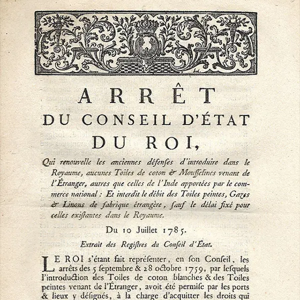 Arrêt Du Conseil D'etat Sur L'interdiction Des Toiles De Coton Et Des Mousselines Provenant De L'étranger (1785) 2