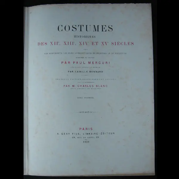 Bonnard - Costumes Historiques Des Xiie, Xiiie, Xive Et Xve Siècles (1860) 2