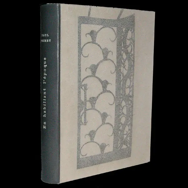 Poiret - En Habillant L'époque, Mémoires De Paul Poiret (1930) 1