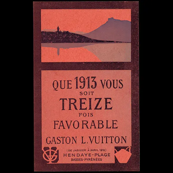 Gaston Louis Vuitton - Que 1913 Vous Soit Treize Fois Favorable, Carte De Voeux Pour 1913 1