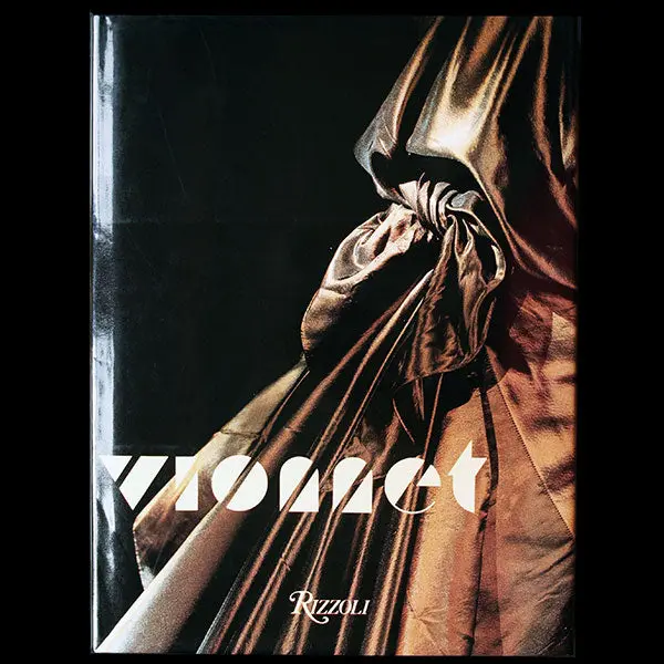 Vionnet - Vionnet, Par Jacqueline Demornex, Editions Rizzoli (1991) 1