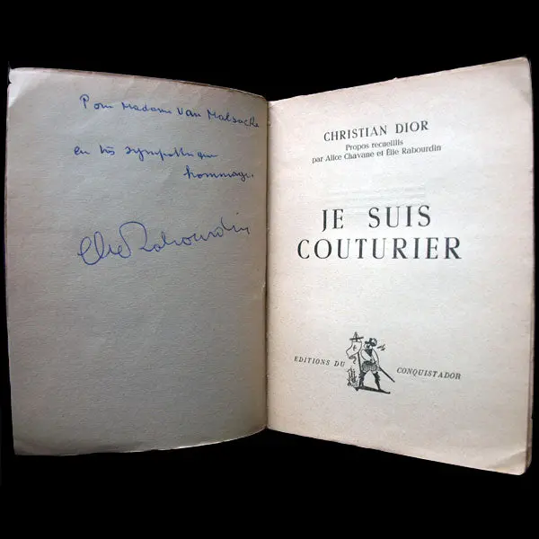 Dior - Je Suis Couturier, Propos De Christian Dior, Avec Envoi De L'auteur (1951) 2