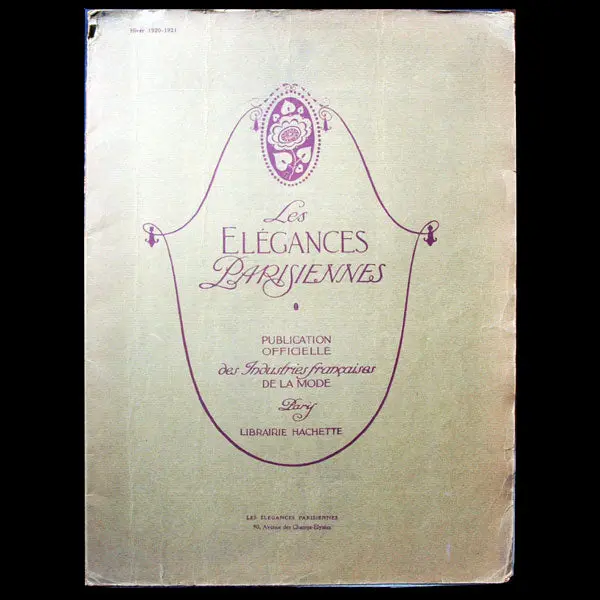 Les Elégances Parisiennes, Publication Officielle Des Industries Françaises De La Mode, Hiver 1920-1921, N°2 1