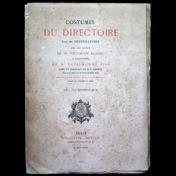 Costumes Du Directoire Tirés Des Merveilleuses Par Guillaumot, Exemplaire En Noir (1875) 1