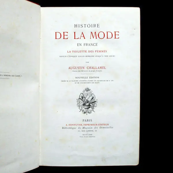 Challamel - Histoire De La Mode En France (1881) 2