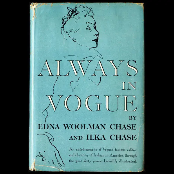 Always In Vogue By Edna Woolman Chase And Ilka Chase, Avec Envoi De L'auteur (1954) 1