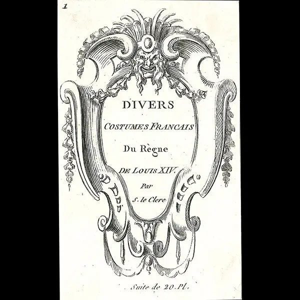 Divers Costumes Français Du Règne De Louis Xiv D'après Sebastien Leclerc (Xixème Siècle) 1