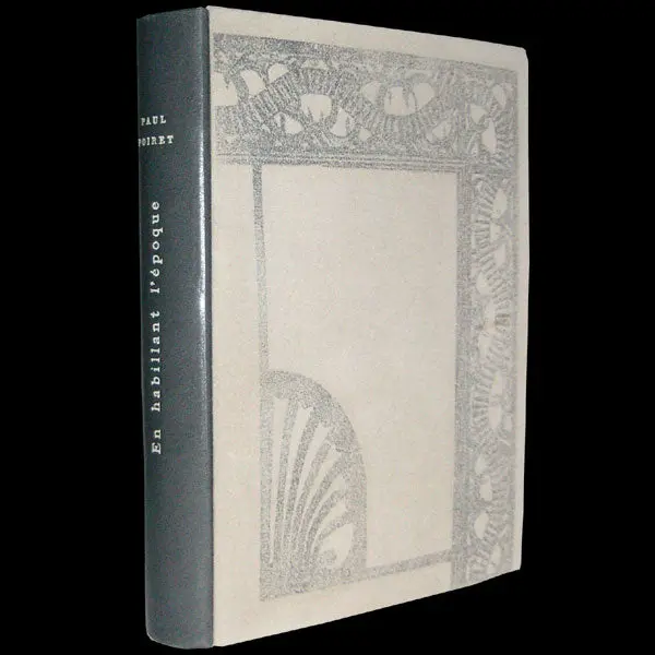 Poiret - En Habillant L'époque, Mémoires De Paul Poiret, Avec Envoi (1930) 1
