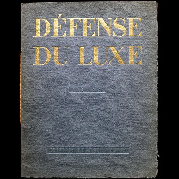 Paul Iribe - Défense Du Luxe (1932) 1