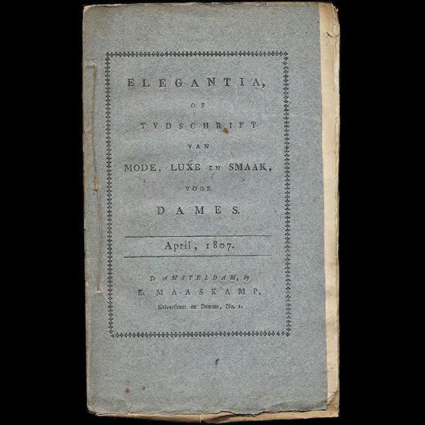 Elegantia, Of Tydschrift Van Mode, Luxe En Smaak Voor Dames - Livraison D'avril 1807 1