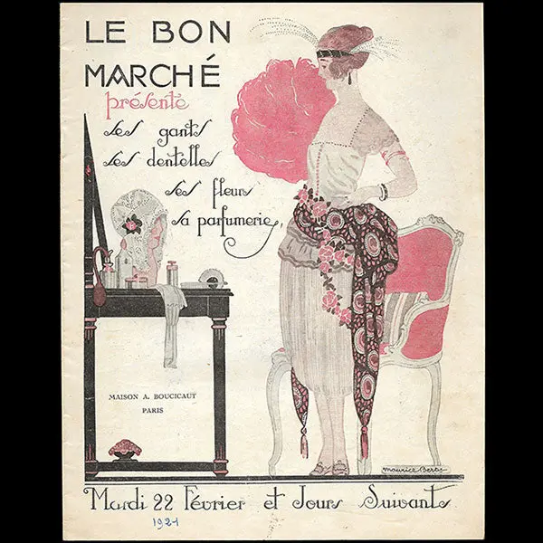 Au Bon Marché Présente Ses Gants, Ses Dentelles, Ses Fleurs, Sa Parfumerie (1921) 1