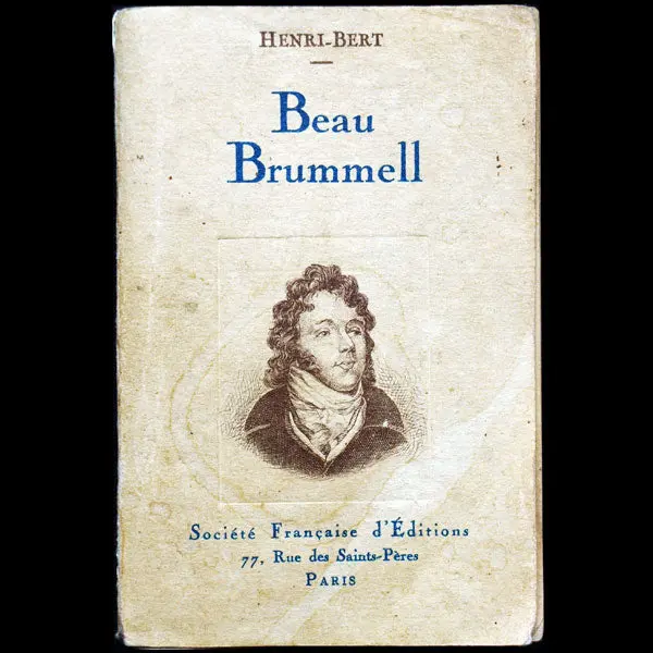 Beau Brummell, Illustré Par Paul Welsch (1930) 1
