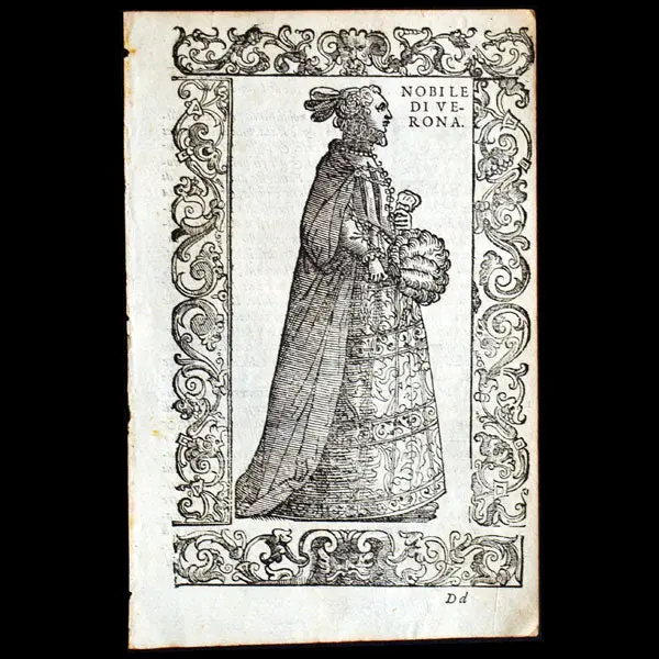 Vecellio - Costumes Anciens Et Modernes, De Gli Habiti Antichi Et Moderni Di Diuerse Parti Del Mondo, Femme Noble De Vérone (1590) 1