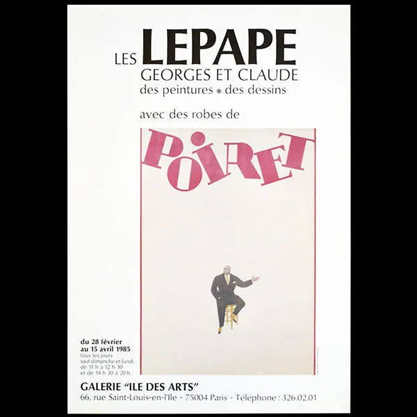 Les Lepape Georges Et Claude, Des Peintures, Des Dessins, Avec Des Robes De Poiret - Affiche D'exposition (1985) 1