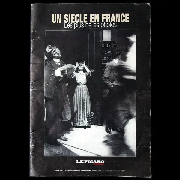 Doucet - Le Figaro, 31 Décembre 1999 - Un Siècle En France, Les Plus Belles Photos - La Maison Doucet En 1900 1