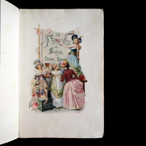 Uzanne - La Française Du Siècle, Exemplaire Sur Japon (1886) 2