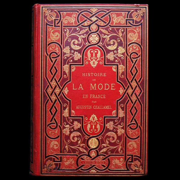 Challamel - Histoire De La Mode En France (1881) 1