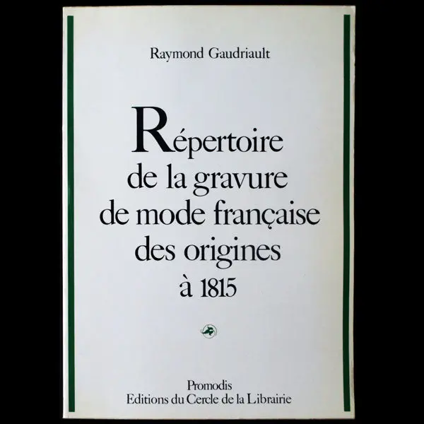 Le Répertoire De La Gravure De Mode Française Des Origines À 1815 (1988) 1