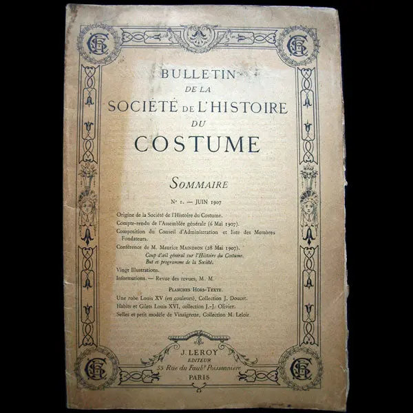 Bulletin De La Société De L'histoire Du Costume, N°1 (Juin 1907) 1