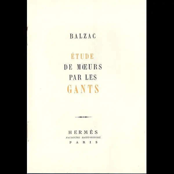 Balzac - Etude De Moeurs Par Les Gants, Tirage Numéroté Par Hermès (1950) 2