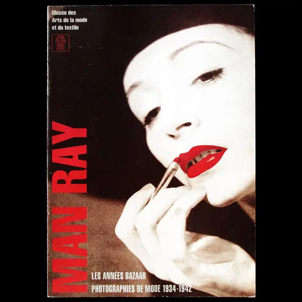 Man Ray, Les Années Bazaar, Photographies De Mode 1934-1942 (1992) 1