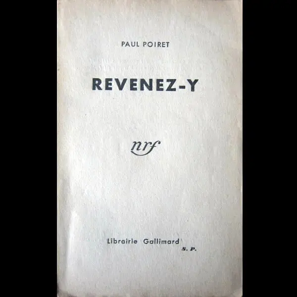 Poiret - Revenez-Y, Mémoires De Paul Poiret, Exemplaire De Service De Presse (1932) 2