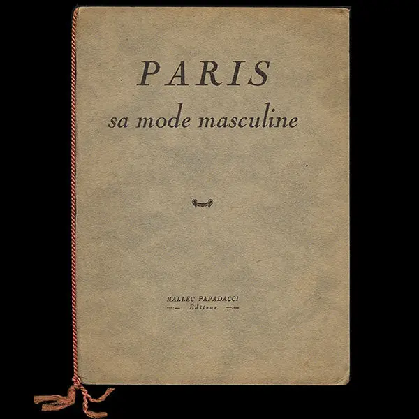 Paris, Sa Mode Masculine, Circa 1930 1