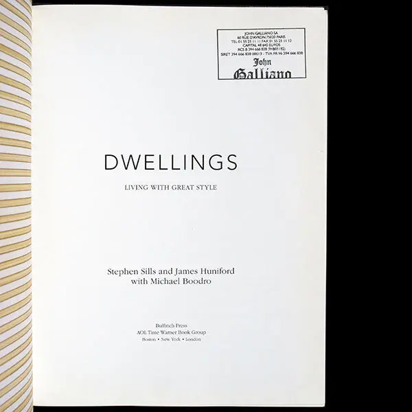 Dwellings: Living With Great Style, Exemplaire De John Galliano Avec Envoi Des Auteurs (2003) 2