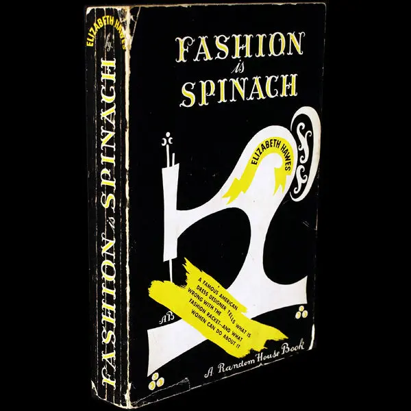 Fashion Is Spinach, Par Elizabeth Hawes, Édition Pré-Originale, Mise En Page De Brodovitch (1938) 2