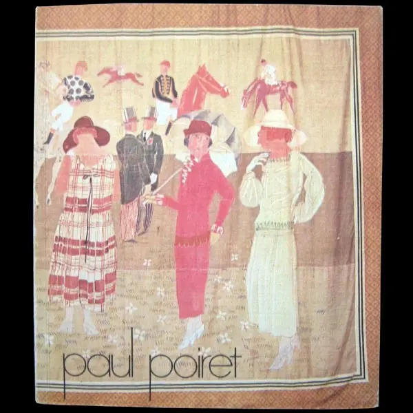 Poiret Le Magnifique (1974), Catalogue De L'exposition Du Musée Jacquemart-André 1