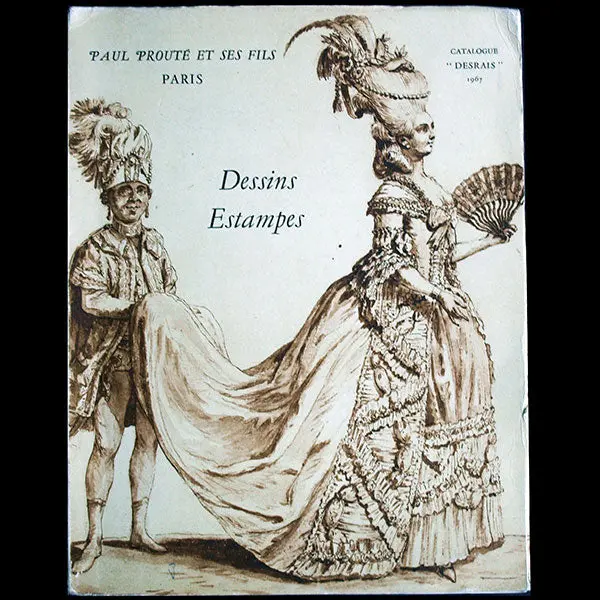 Dessins De Desrais Et Leclerc Pour La Gallerie Des Modes Et Costumes Français, Catalogue De Prouté (1967) 1