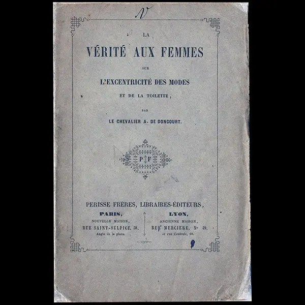 La Vérité Aux Femmes Sur L’Excentricité Des Modes Et De La Toilette (1858) 1