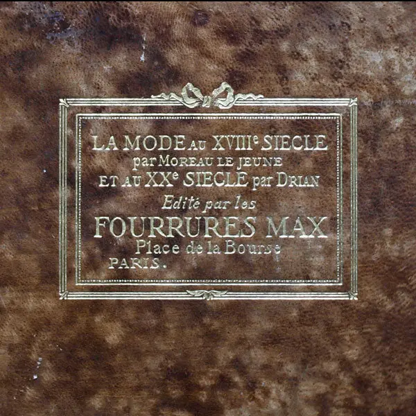 Fourrures Max - La Mode Au Xviiie Siècle Par Moreau Le Jeune Et Au Xxe Siècle Par Drian 2