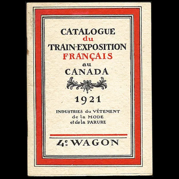 Train Exposition Français Au Canada - Catalogue Des Industries De La Mode Et De La Parure (1921) 1