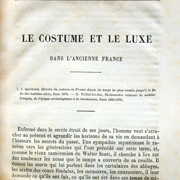 Le Costume Et Le Luxe Dans L'ancienne France (1876) 1