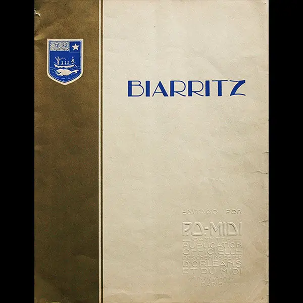 Biarritz - Gazette Éditée Par P.O.-Midi, Les Chemins De Fer D'orléans Et Du Midi (1926) 1