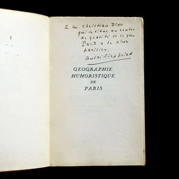 Géographie Humoristique De Paris, Avec Envoi D'andré Siegfried À Christian Dior (1951) 2