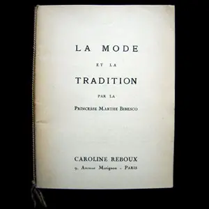 Caroline Reboux - La Mode Et La Tradition Par La Princesse Bibesco (1939) 1