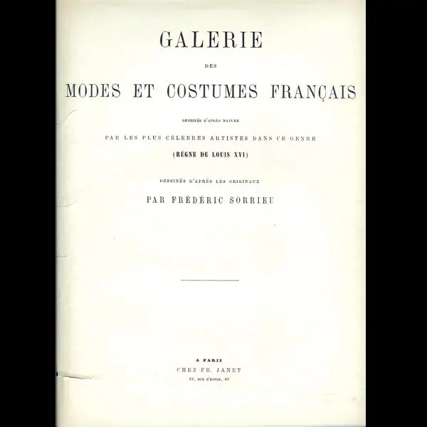 Sorrieu - Galerie Des Modes Et Costumes Français (1867) 1