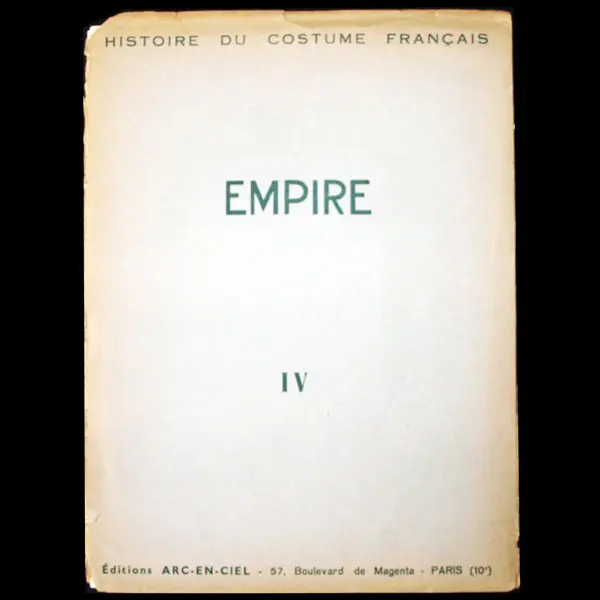 Empire - Histoire Du Costume Français (Circa 1930) 1