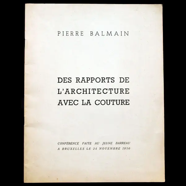 Des Rapports De L'architecture Avec La Couture, Discours De Pierre Balmain (1950) 1