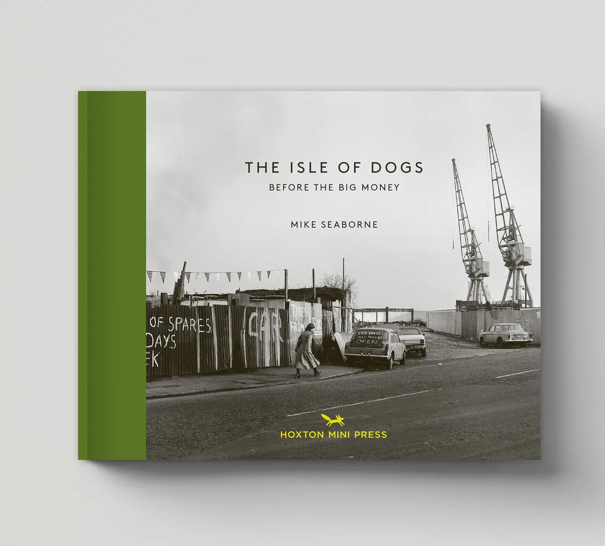 The Isle Of Dogs (Book 2: Vintage Britain) 1