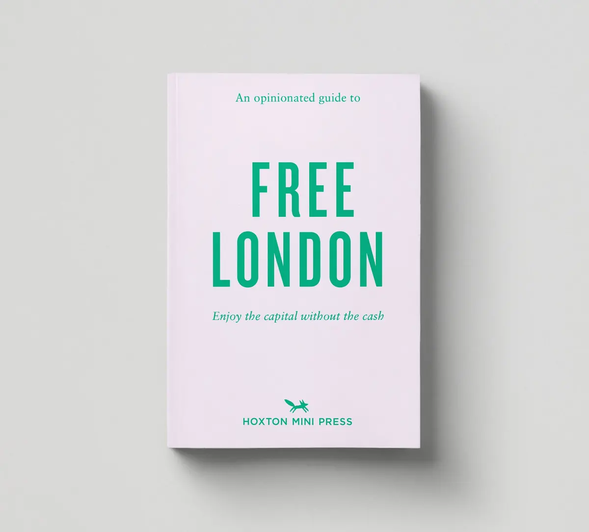 An Opinionated Guide To Free London 1