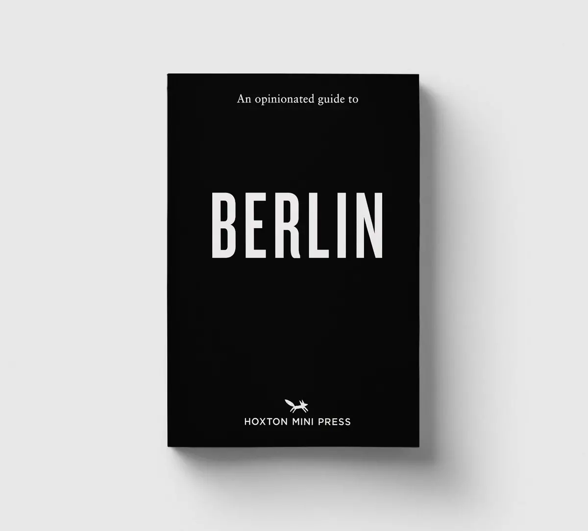 An Opinionated Guide To Berlin 1