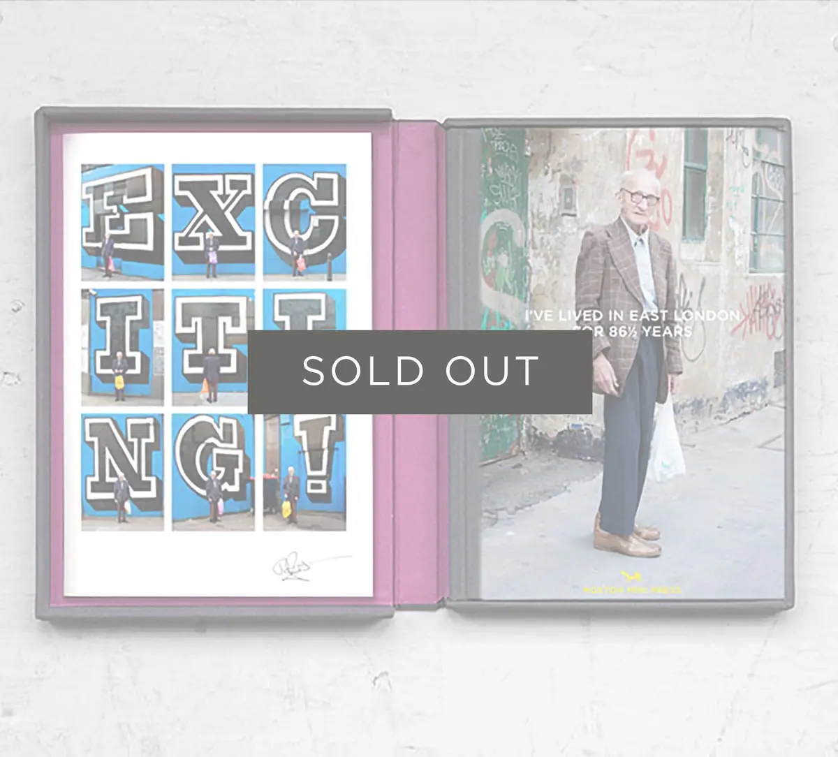 Collector's Edition + Print: I've Lived In East London For 86 ½ Years 1