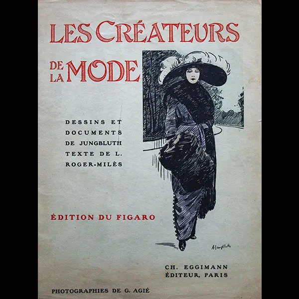 Roger-Milès - Les Créateurs De La Mode (1910), Exemplaire Relié 1