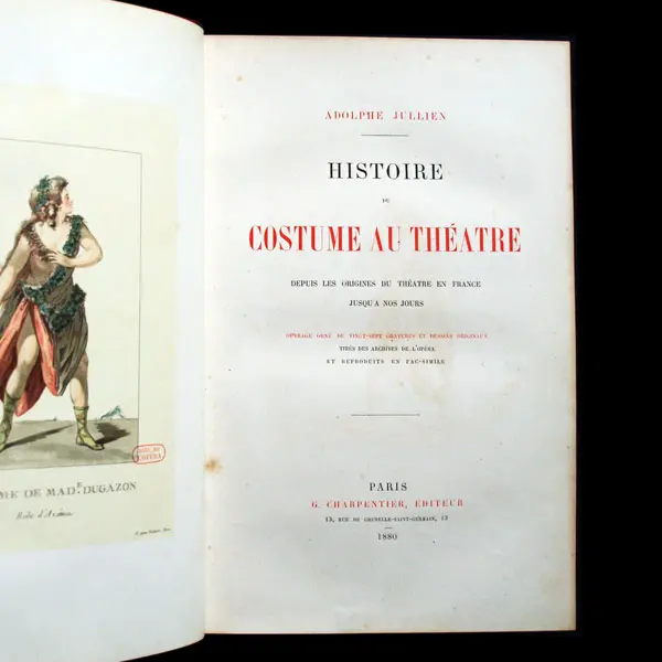 Histoire Du Costume Au Théâtre Depuis Les Origines Du Théâtre En France Jusqu'à Nos Jours (1880) 2