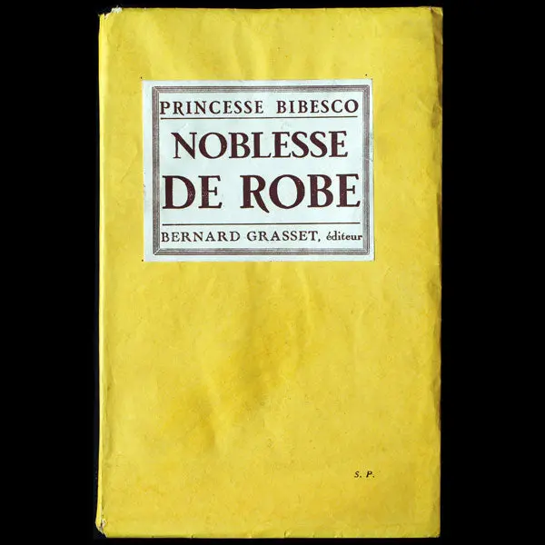 Noblesse De Robe, Exemplaire Signé Par L'auteur (1928) 1