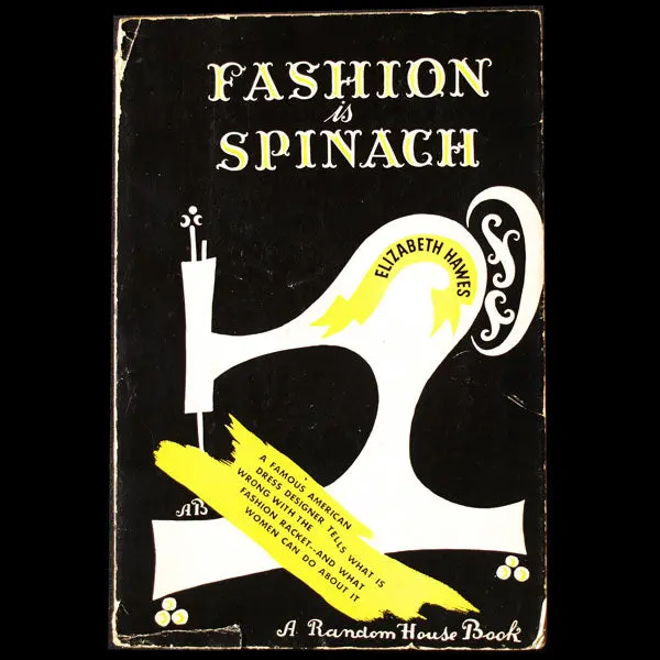 Fashion Is Spinach, Par Elizabeth Hawes, Édition Pré-Originale, Mise En Page De Brodovitch (1938) 1
