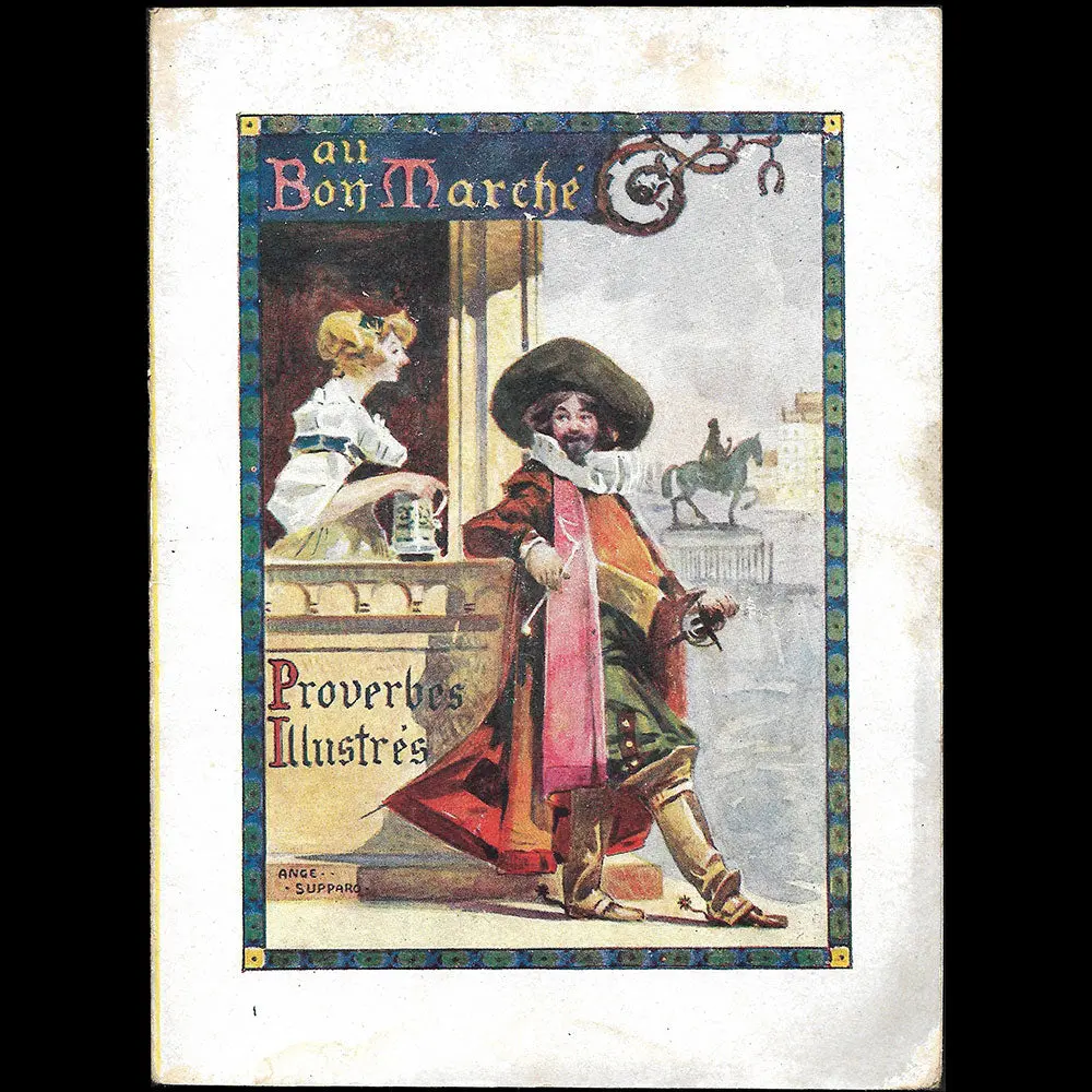 Au Bon Marché - Proverbes Illustrés (Circa 1900) 1
